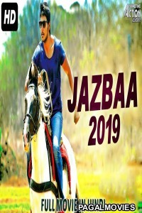 Jazbaa (2019) Hindi Dubbed South Indian Movie