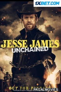 Jesse James Unchained (2022) Bengali Dubbed