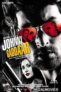 Johnny Gaddaar (2007) Hindi Movie