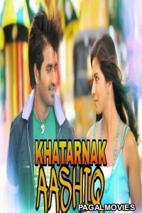 Khatarnak Aashiq (2019) Hindi Dubbed South Indian Movie