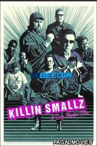 Killin Smallz (2022) Hollywood Hindi Dubbed Full Movie