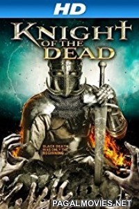 Knight of the Dead (2013) Full Hollywood Hindi Dubbed Movie