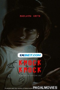 Knock Knock (2021) Hollywood Hindi Dubbed Full Movie