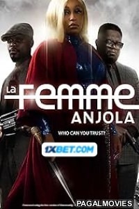 La Femme Anjola (2023) Hollywood Hindi Dubbed Full Movie