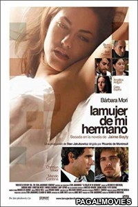 La Mujer De Mi Hermano (2005) Dual Audio UNRATED Hindi Movie