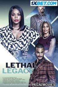 Lethal Legacy (2023) Hindi Dubbed Full Movie
