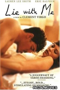Lie with Me (2005) English Hot Movie