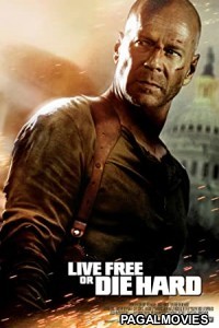 Live Free or Die Hard (2007) Hollywood Hindi Dubbed Full Movie