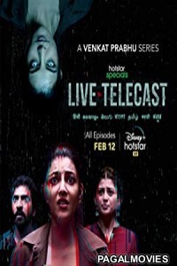 Live Telecast (2021) Hindi Webseires