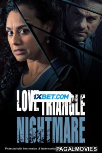 Love Triangle Nightmare (2022) Tamil Dubbed