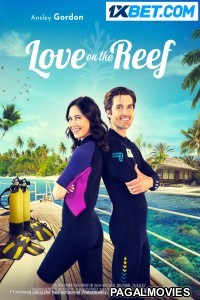 Love on the Reef (2023) Hindi Dubbed Full Movie