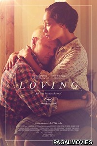 Loving (2016) Hollywood Hindi Dubbed Full Movie