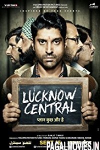 Lucknow Central (2017) Bollywood Movie