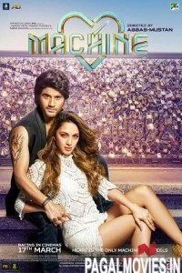 Machine (2017) Bollywood Movie