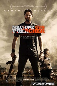 Machine Gun Preacher (2011) Hindi Dubbed Movie