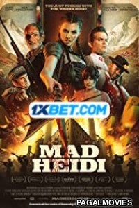 Mad Heidi (2022) Tamil Dubbed Movie