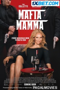 Mafia Mamma (2023) Hindi Dubbed Full Movie