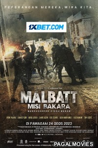 Malbatt Misi Bakara (2023) Hollywood Hindi Dubbed Full Movie