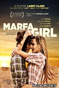 Marfa Girl (2012) English Movie