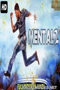 Mental 2 (2018) Hindi Dubbed South Indian Movie
