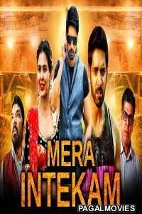 Mera Intekam (2018) Hindi Dubbed South Indian Movie