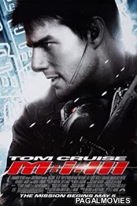 Mission: Impossible III (2006) Hollywood Hindi Dubbed Full Movie