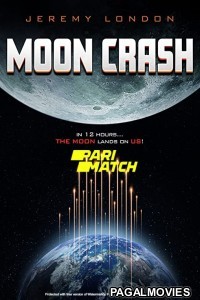 Moon Crash (2022) Bengali Dubbed