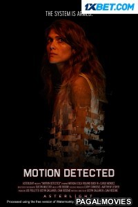Motion Detected (2023) Hollywood Hindi Dubbed Full Movie