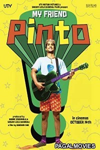My Friend Pinto (2011) Hindi Movie