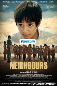 Neighbours (2021) Hollywood Hindi Dubbed Full Movie