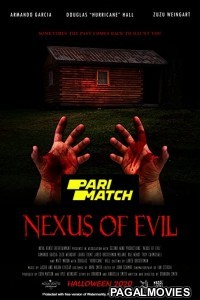 Nexus of Evil (2022) Hollywood Hindi Dubbed Full Movie