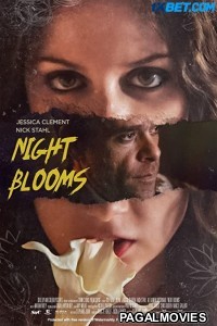Night Blooms (2021) Hollywood Hindi Dubbed Full Movie