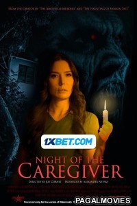 Night of the Caregiver (2023) Hollywood Hindi Dubbed Full Movie
