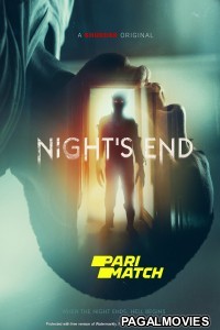 Nights End (2022) Hollywood Hindi Dubbed Movie