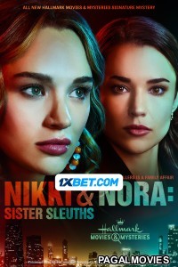 Nikki Nora Sister Sleuths (2022) Hollywood Hindi Dubbed Full Movie