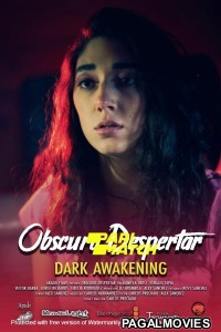 Obscuro Despertar (2019) Hollywood Hindi Dubbed Full Movie