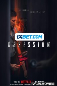 Obsession (2023) Season 01 Hindi Dubbed Series