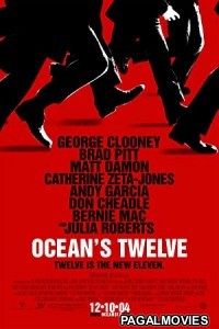 Oceans Twelve (2004) Hollywood Hindi Dubbed Full Movie