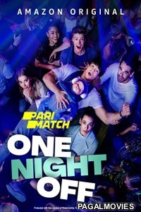 One Night Off (2021) Hollywood Hindi Dubbed Full Movie