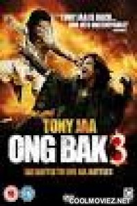 Ong Bak 3 (2010) Full Hindi Dubbed Movie