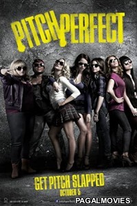 Pitch Perfect (2012) Hollywood Hindi Dubbed Full Movie
