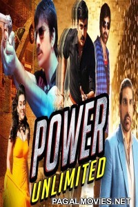 Power Unlimited (2018) Hindi Dubbed South Indian