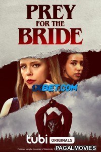 Prey for the Bride (2023) Hollywood Hindi Dubbed Full Movie