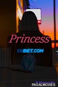 Princess (2023) Hollywood Hindi Dubbed Full Movie