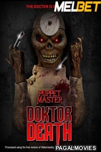 Puppet Master Doktor Death (2022) Hollywood Hindi Dubbed Full Movie