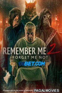 Remember Me 2 Forget Me Not (2023) Telugu Dubbed Movie