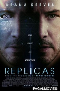 Replicas (2018) English Movie
