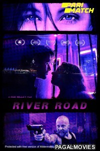 River Road (2022) Hindi Dubbed