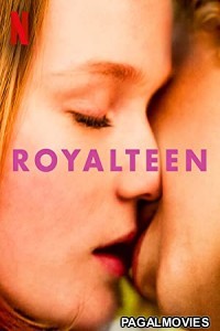 Royalteen (2022) Hollywood Hindi Dubbed Full Movie