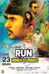 Run (2017) Hindi Dubbed South Movie
